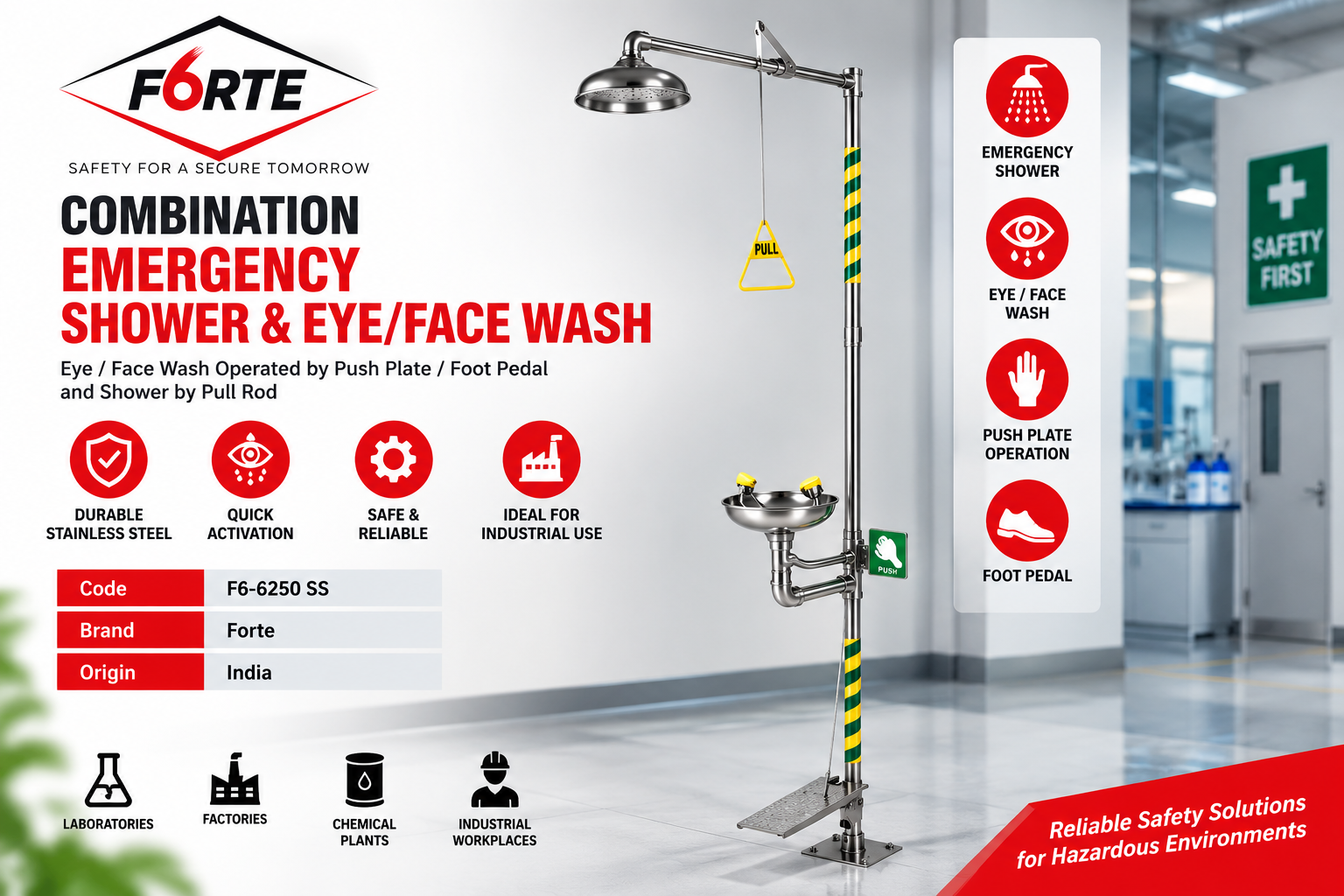 Forte F6-6250 Stainless steel Combination Emergency Shower & Eyewash,وحدة الطوارئ المتكاملة (دش أمان + غسول للعين والوجه) ستانلس ستيل 304 مقاوم للصدأ | معتمدة